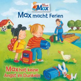 Max macht Ferien - Teil 01 / Max