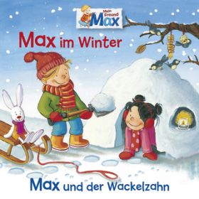 Max und der Wackelzahn - Teil 07 / Max