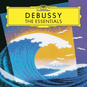 Debussy: OtȏW 1: ߂鎛 / AgD[ExlfbeBE~PWF