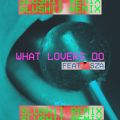 }[5/Slushii̋/VO - What Lovers Do feat. SZA (Slushii Remix)
