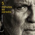 Ao - 5 minutes au paradis / Bernard Lavilliers