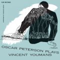 Ao - Oscar Peterson Plays Vincent Youmans / IXJ[Es[^[\EgI