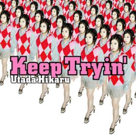 Keep Tryin' (2014 Remastered) / FcqJ