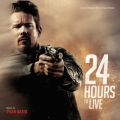 Ao - 24 Hours To Live (Original Motion Picture Soundtrack) / ^C[ExCc