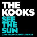UEN[NX̋/VO - See The Sun (Live From Cardiff Arena)