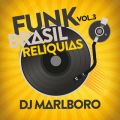 Funk Brasil Reliquias (VolD 3)