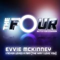 Evvie Mckinney̋/VO - I Never Loved A Man (The Way I Love You) (The Four Performance)