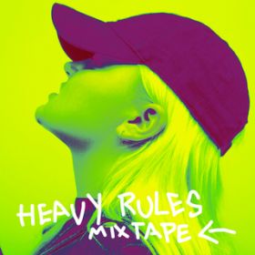 Ao - Heavy Rules Mixtape / ALMA