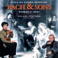 Bach  Sons - Bach, JDSD Viola da Gamba Sonatas NosD 1-3 ^ Bach, WDFD: Viola Sonata in C Minor ^ Bach, CDPDED: Viola da Gamba Sonata in G Minor