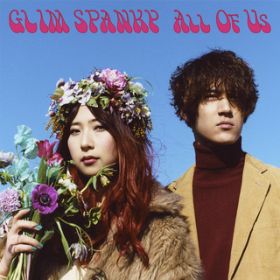 There will be love there -̂ꏊ- (Sound Inn gSh verD) / GLIM SPANKY