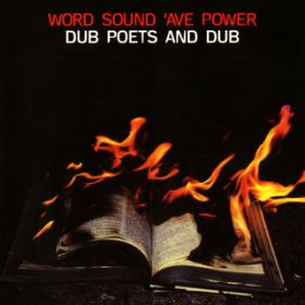 Ao - Word Sound 'Ave Power: Dub Poets And Dub / @AXEA[eBXg
