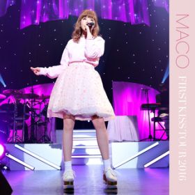 Ao - FIRST KISS TOUR 2016 (Live) / MACO