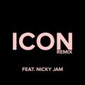 Jaden̋/VO - Icon feat. Nicky Jam (Remix)