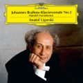 Brahms: Piano Sonata NoD3 In F Minor, OpD5; Handel Variations, OpD24