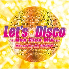 Ao - Let's Disco / DJ OSSHY