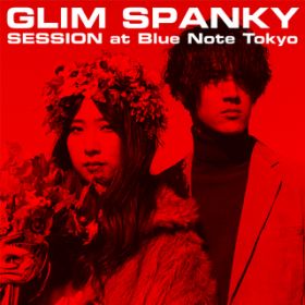The Trip (Live At u[m[g ^ 2018D3D12) / GLIM SPANKY