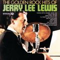 Ao - The Golden Rock Hits Of Jerry Lee Lewis / WF[E[ECX