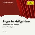 Mozart: Don Giovanni, KD 527 - Folget der HeiSgeliebten (Sung in German)