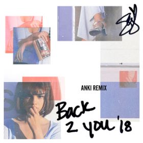 Back To You (Anki Remix) / Z[iESX