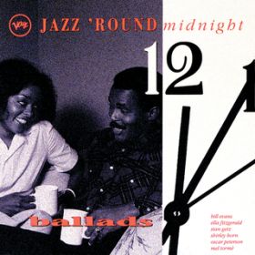 Jazz 'Round Midnight: Ballads / ヴァリアス・アーティスト