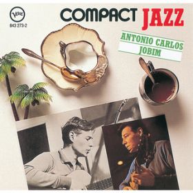 Ao - Compact Jazz:  Antonio Carlos Jobim / AgjIEJXEWr