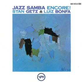 Ao - Jazz Samba Encore! / X^EQbc/CXE{t@