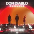Don Diablő/VO - Survive feat. Emeli Sande/Gucci Mane