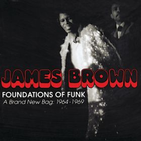 Ao - Foundations Of Funk: A Brand New Bag: 1964-1969 / WF[XEuE