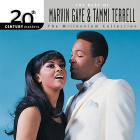 Ao - 20th Century Masters: The Millennium Collection: The Best Of Marvin Gaye  Tammi Terrell / ^~[Ee^}[BEQC