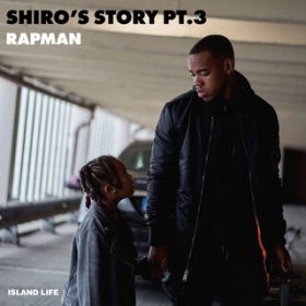 Shiro's Story (PtD 3) / Rapman