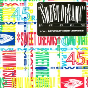 SWEET DREAMS (single version) / CJR