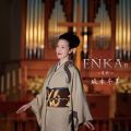 ENKA II 〜哀歌〜
