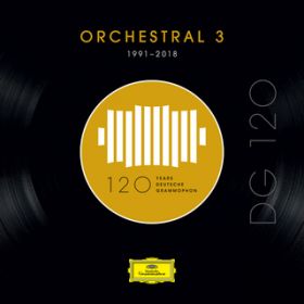 Ao - DG 120 - Orchestral 3 (1991-2018) / @AXEA[eBXg
