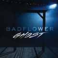 Ao - Ghost / Badflower
