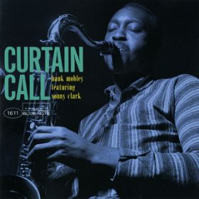 Ao - Curtain Call featD Sonny Clark / nNEu[