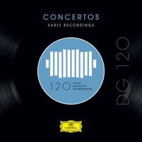 Ao - DG 120 - Concertos: Early Recordings / @AXEA[eBXg