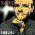 Ao - Careless / Naive