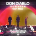 Don Diablő/VO - Survive feat. Emeli Sande/Gucci Mane (VIP Mix)