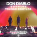 Don Diablő/VO - Survive feat. Emeli Sande/Gucci Mane (Youngr Bootleg)