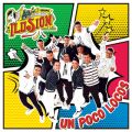 Ao - Un Poco Locos / Aaron Y Su Grupo Ilusion