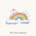 DREAMS COME TRUEの曲/シングル - THE WAY I DREAM