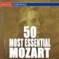 Ao - 50 Most Essential Mozart / HtKOEA}fEXE[c@g