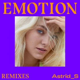 Ao - Emotion (Remixes) / Astrid S