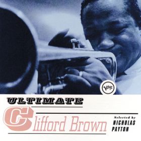 Ao - Ultimate Clifford Brown / NtH[hEuE