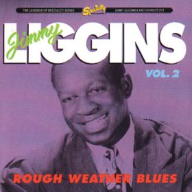 Cloudy Day Blues (Vocal) / Jimmy Liggins And His Drops Of Joy