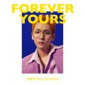KEY̋/VO - Forever Yours feat. SOYOU
