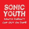 \jbNE[X̋/VO - Santa Doesn't Cop Out On Dope