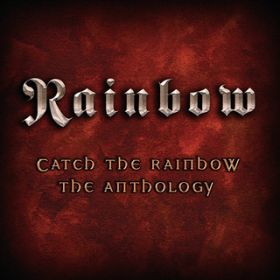 Ao - Catch The Rainbow: The Anthology / C{[