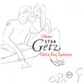 Ao - More Stan Getz For Lovers / X^EQbc