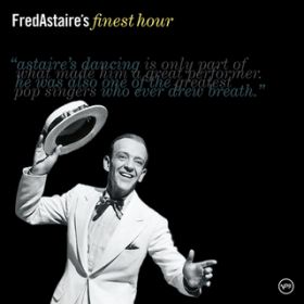 Ao - Fred Astaire's Finest Hour / tbhEAXeA